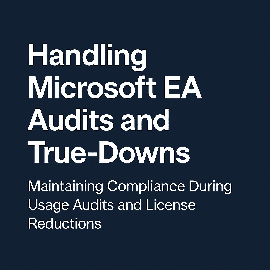 Handling Microsoft EA Audits